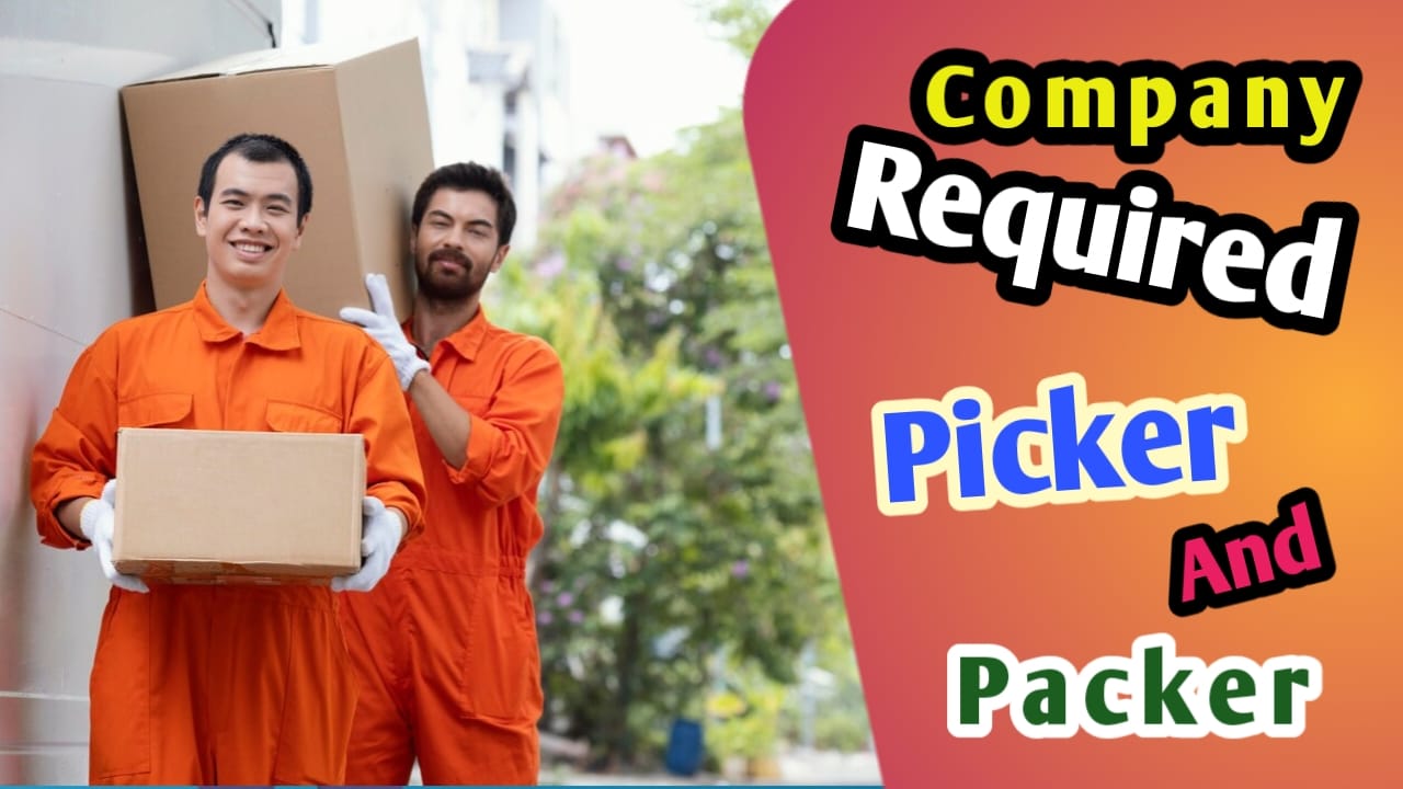 Urgent Requirement For Picker Packer