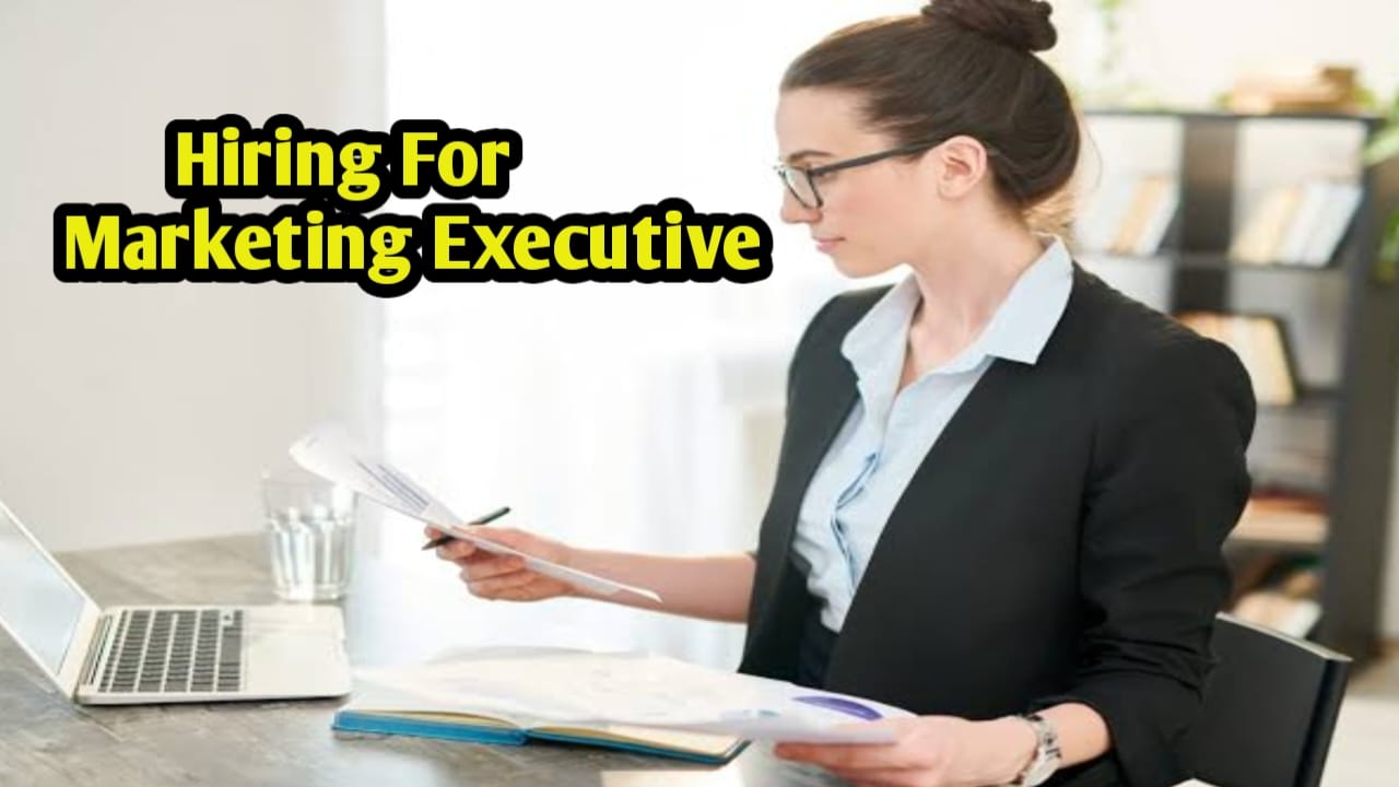 Urgent Requirement for Marketing Executive.