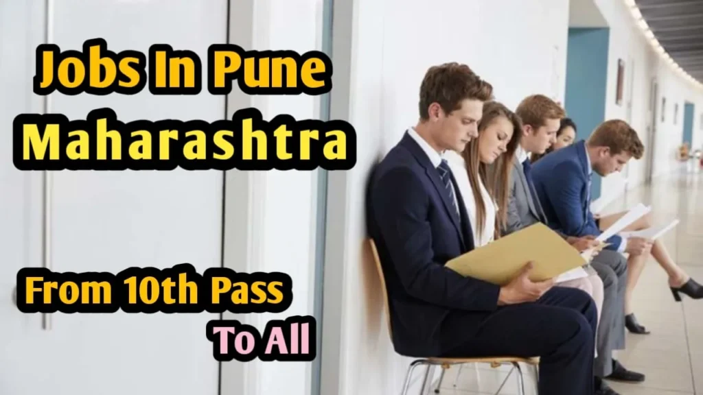 Jobs in Pune Maharashtra